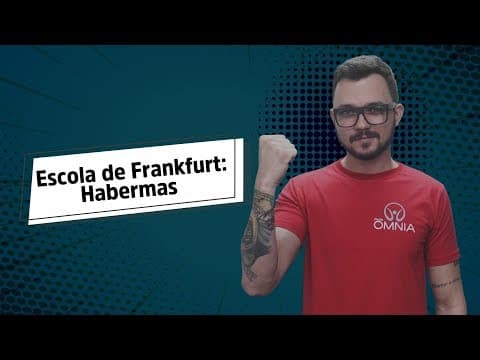 Thumbnail da aula: Escola de Frankfurt: Habermas - Brasil Escola