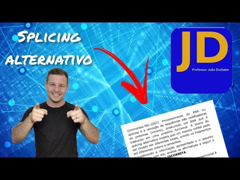Thumbnail da aula: Biologia - 2 ° ano - splicing alternativo (processamento de RNA)