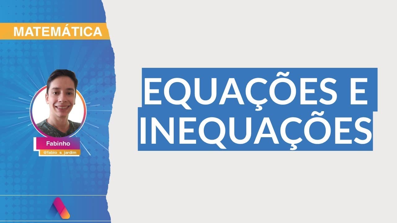 Thumbnail: REVISÃO VESTIBULAR UFRGS 2021 | MATEMÁTICA 03.1: EQUAÇÕES E INEQUAÇÕES | Curso Alternativa A