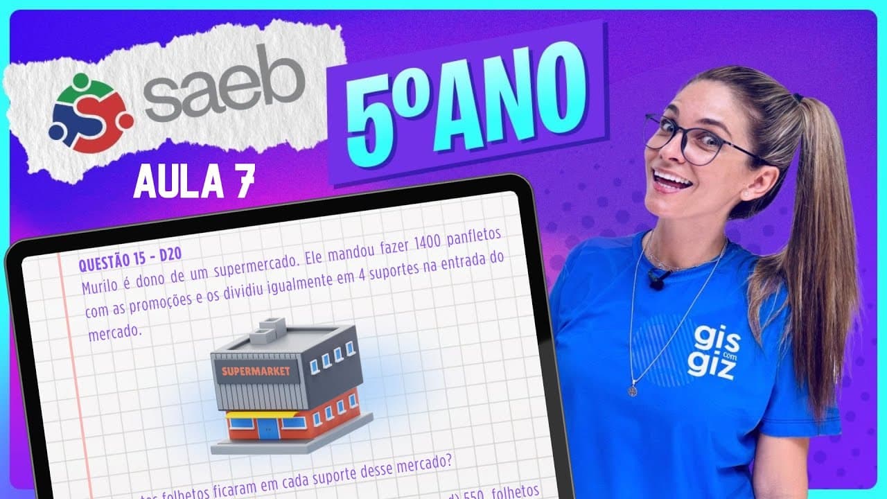 Thumbnail: SAEB 5º ANO MATEMÁTICA - SIMULADO PREPARATÓRIO #7