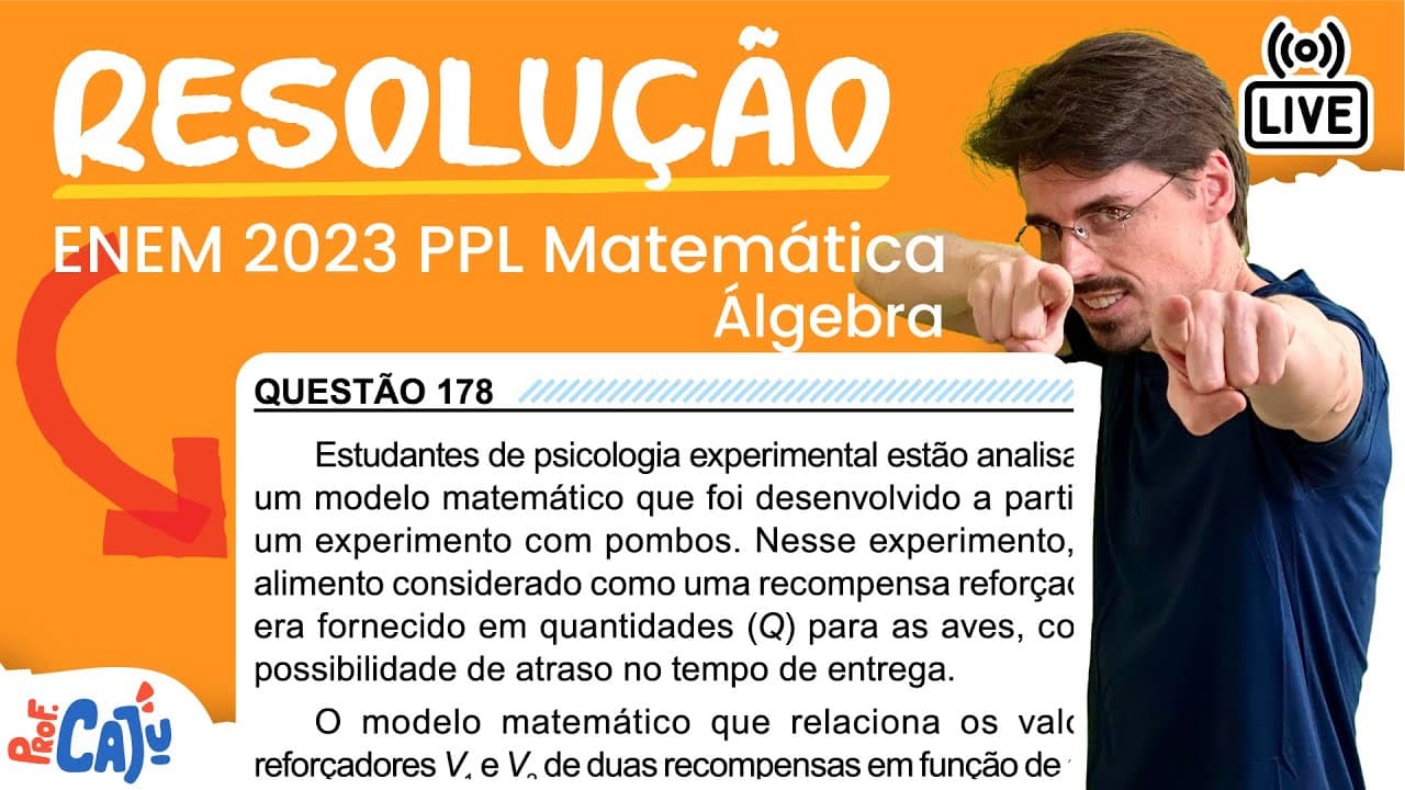Thumbnail: [ENEM 2023 PPL] 178 📘 ÁLGEBRA Estudantes de psicologia experimental estão analisando um modelo
