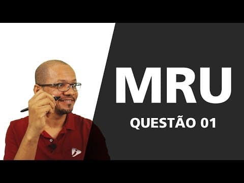 Thumbnail da aula: Questão 1 - Movimento Retilíneo Uniforme - Questão resolvida