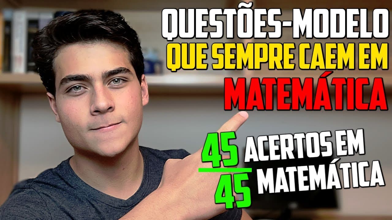 Thumbnail: QUESTÕES que SEMPRE CAEM em MATEMÁTICA no Enem - ACERTE 40+ COM QUESTÕES-MODELO