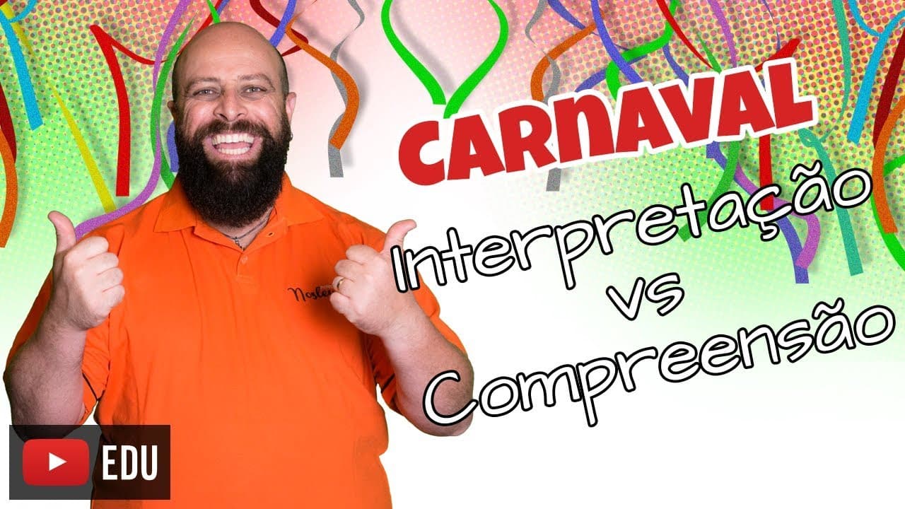Thumbnail: Interpretação vs Compreensão de texto [Prof. Noslen]