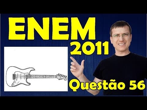 Thumbnail da aula: 56 - ENEM 2011 - Física - Eletricidade - Questão 56 resolvida (Caderno Azul) - Prof. Marcelo Boaro
