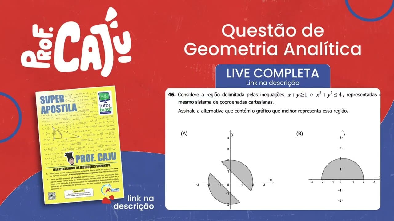Thumbnail: [UFRGS 2018] 46 📘 GEOMETRIA ANALÍTICA Considere a região delimitada pelas inequações x+y≥1 e x²+y²≤4