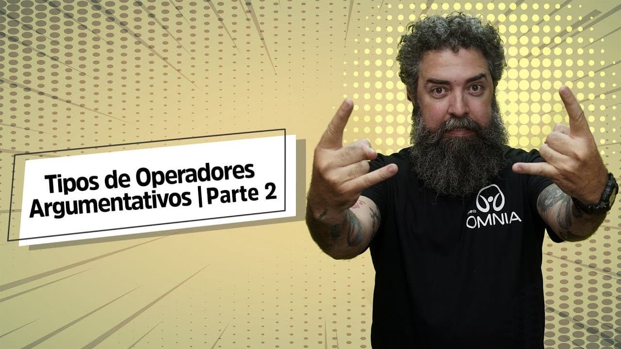 Thumbnail: Tipos de Operadores Argumentativos | Parte 2 - Brasil Escola