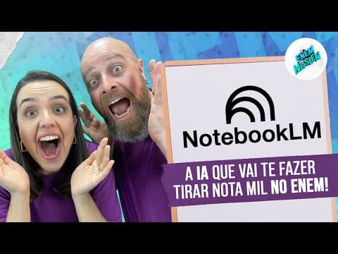 Thumbnail da aula: Como tirar 1000 na Redação do ENEM usando IA?  #notebooklm #googleai  #valeugoogle
