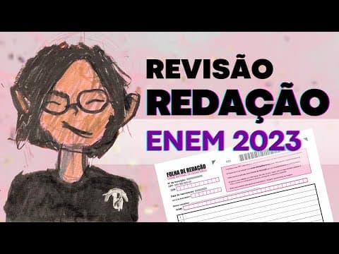 Thumbnail da aula: REVISÃO DE REDAÇÃO PARA O ENEM 2023
