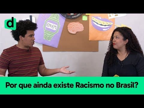 Thumbnail da aula: RACISMO NO BRASIL | PLANTÃO DESCOMPLICA