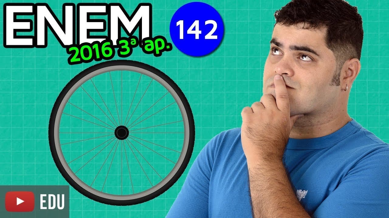 Thumbnail: 🔥 ENEM 2016 3ª Aplicação Matemática #07 👉 Circunferência e Razão nas Rodas da Bicicleta