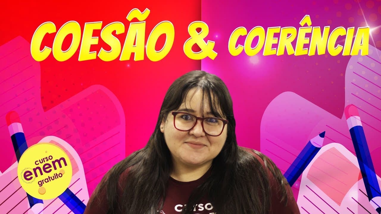 Thumbnail: DICAS DE COESÃO E COERÊNCIA NA REDAÇÃO DO ENEM | Dicas de Redação para o Enem