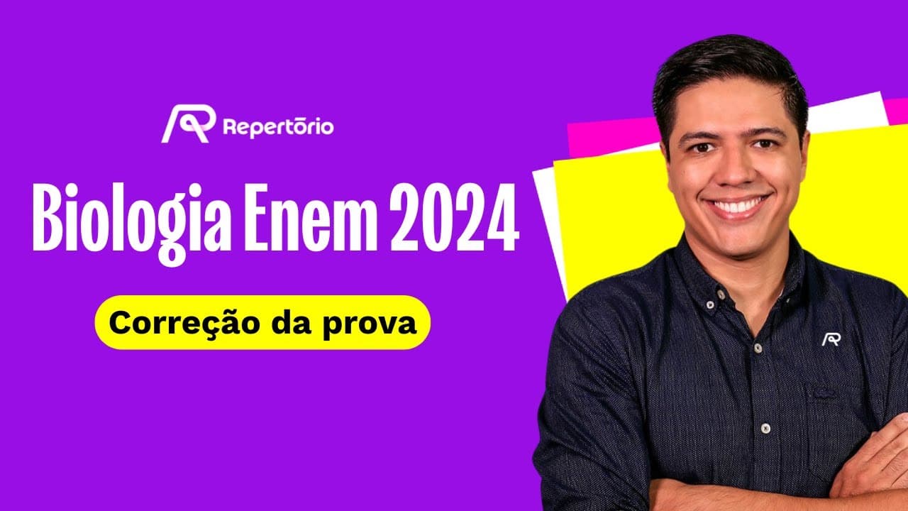 Thumbnail: Correção da prova de Biologia Enem (ENEM 2024)