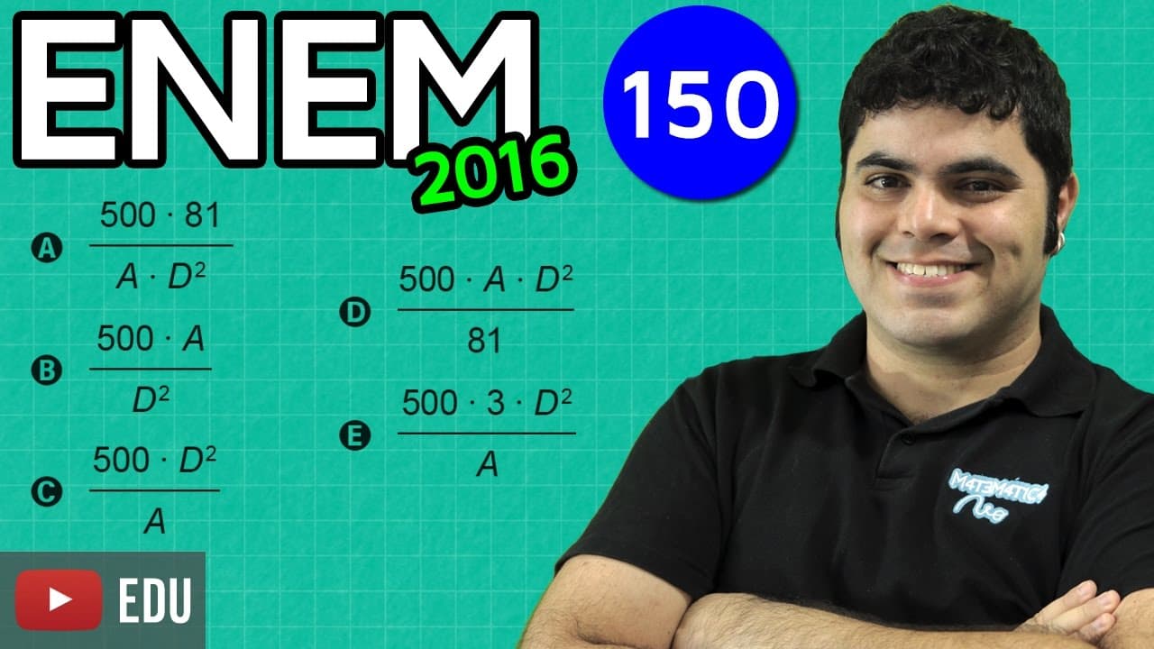 Thumbnail: 👉 ENEM 2016 Math #15 - Directly and Inversely Proportional Quantities