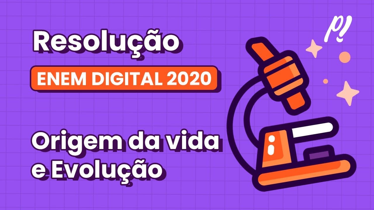 Thumbnail: ENEM DIGITAL 2020 - Origem da Vida e Evolução | Acredita-se que os olhos evoluíram de órgãos...