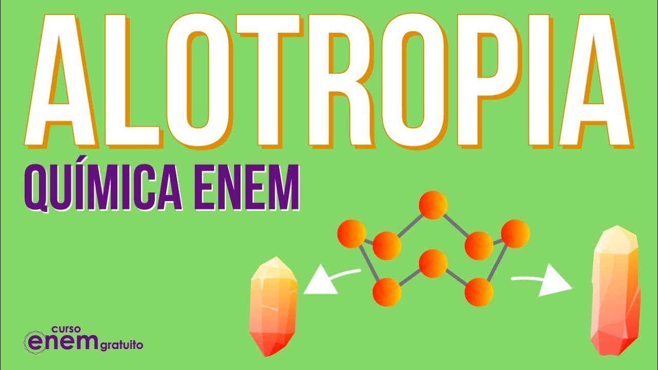Thumbnail: ALOTROPIA | Resumo de Química para o Enem