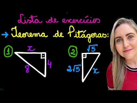 Thumbnail da aula: LISTA DE EXERCÍCIOS TEOREMA DE PITÁGORAS! EXPLICAÇÃO DO TEOREMA! APRENDA COMO RESOLVER AGORA!