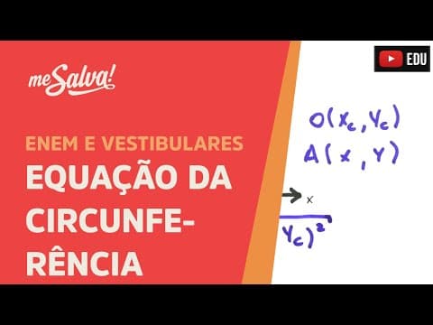 Thumbnail da aula: Me Salva! GA36 - Equação da circunferência