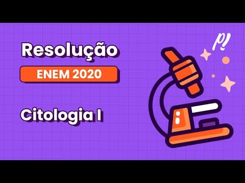Thumbnail da aula: ENEM 2020 - Citologia I | Em 2011, uma falha no processo de perfuração realizado por uma...