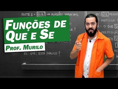 Thumbnail da aula: Gramática - Funções de QUE e SE