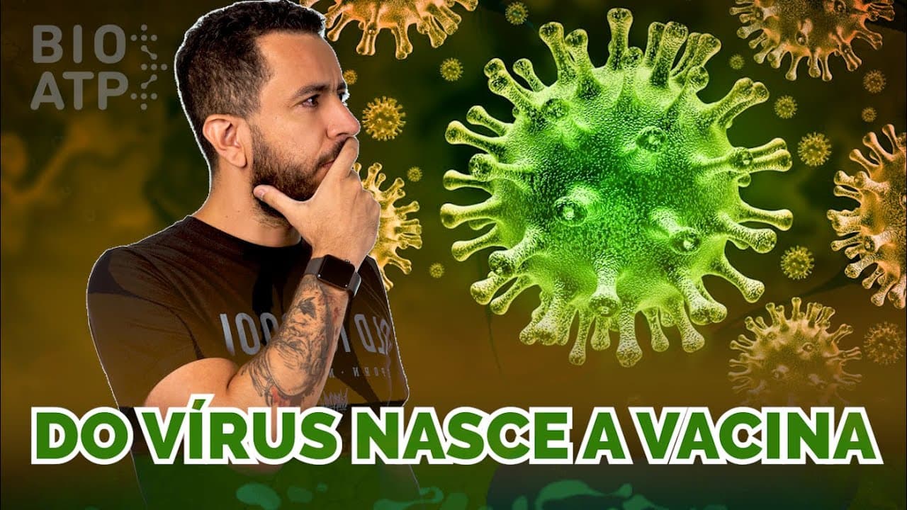 Thumbnail: Do vírus se faz a vacina