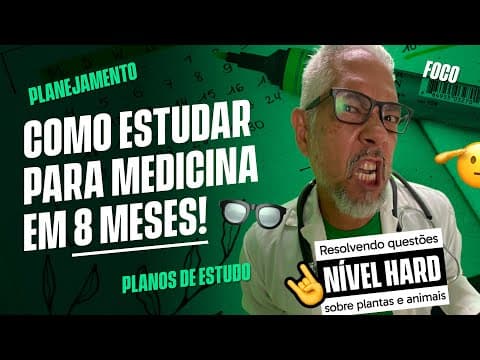 Thumbnail da aula: MEDICINA EM 8 MESES | MODO MEDICINA #8