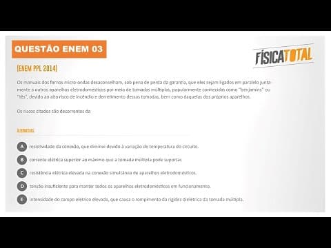 Thumbnail da aula: Lista ENEM Questão 03 Intensidade de Corrente Elétrica