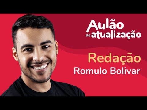 Thumbnail da aula: Aulão de Atualização ProEnem | Redação | Prof. Romulo Bolivar