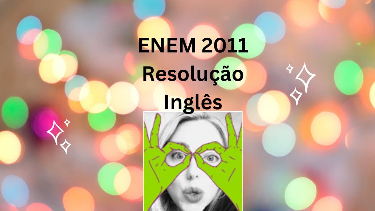 Thumbnail: ENEM 2011 INGLES