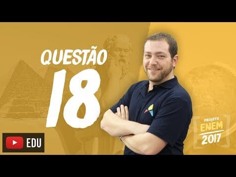 Thumbnail da aula: Enem 2016 - Ciências Humanas | Questão 18 (Caderno Branco)