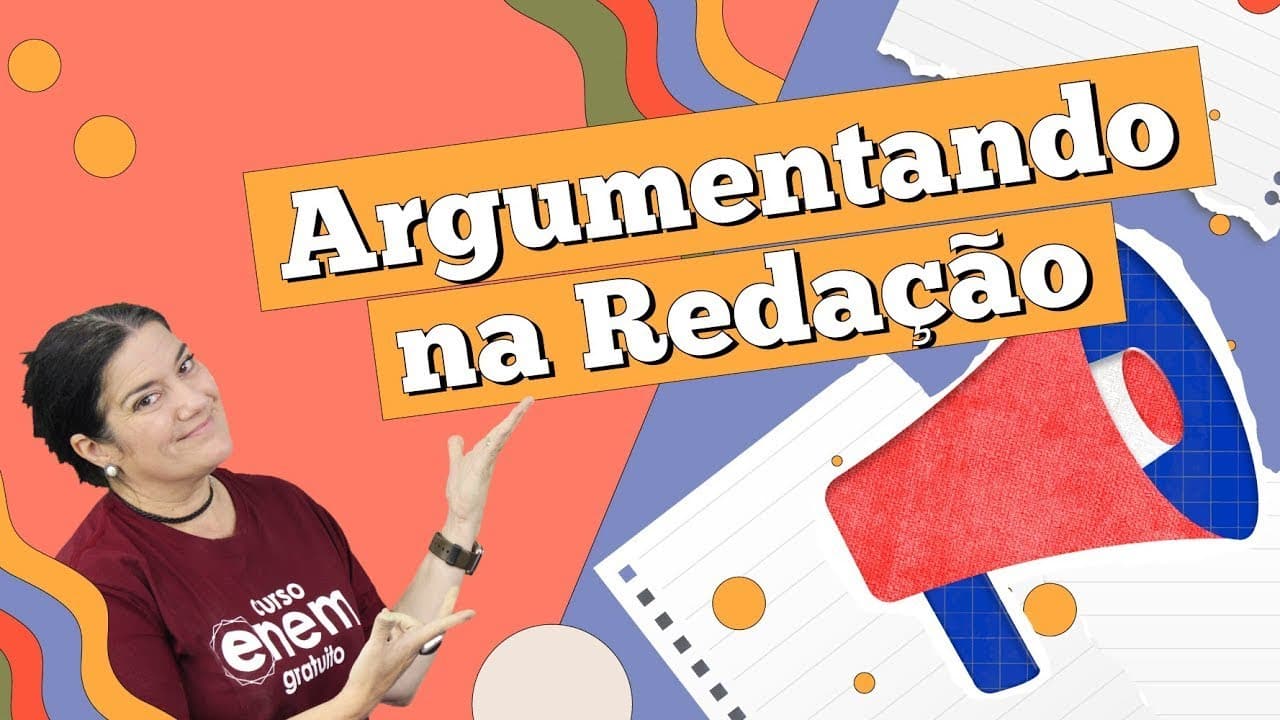 Thumbnail: COMO ARGUMENTAR NA REDAÇÃO? | Intensivo de Redação para o Enem