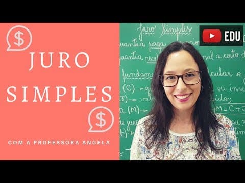 Thumbnail da aula: JURO SIMPLES - Professora Angela Matemática