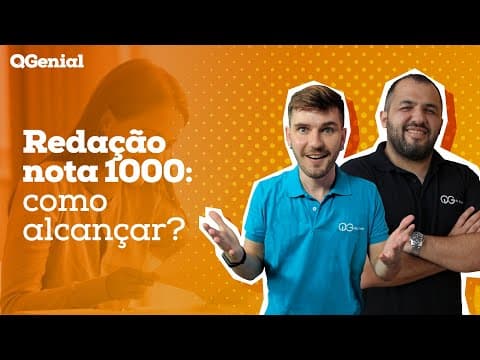 Thumbnail da aula: QGenial: É possível tirar 1000 na prova de REDAÇÃO DO ENEM?