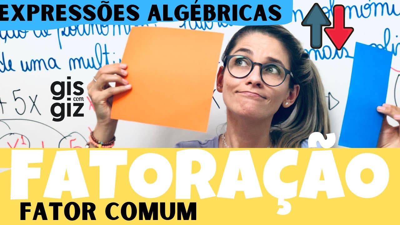 Thumbnail: FATORAÇÃO de EXPRESSÕES ALGÉBRICAS | POLINÔMIOS | | FATOR COMUM em EVIDÊNCIA | Aula 1 - \Prof. Gis/