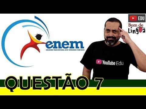 Thumbnail da aula: ENEM 2017 - Questão 7 - #BdL