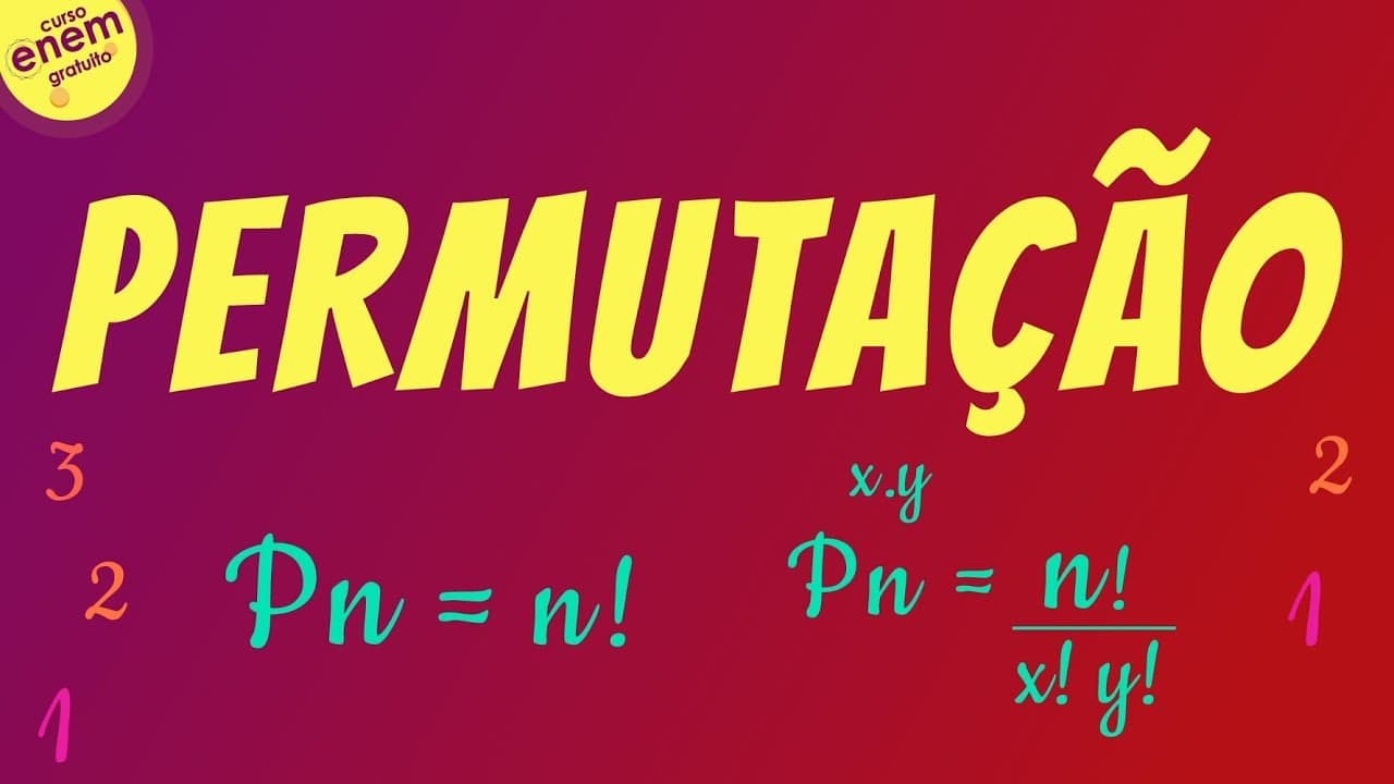 Thumbnail: PERMUTAÇÃO E ANÁLISE COMBINATÓRIA | Resumo de Matemática Enem. Prof. Sérgio Sarkis