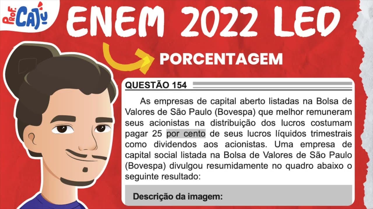 Thumbnail: [ENEM 2022 LED] 154 📘 PORCENTAGEM As empresas de capital aberto listadas na Bolsa de Valores de São