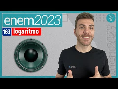 Thumbnail da aula: ENEM 2023 - A exposição a alguns níveis sonoros pode causar lesões auditivas. Por isso  - LOGARITMO