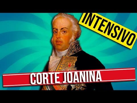 Thumbnail da aula: A CORTE JOANINA NO BRASIL