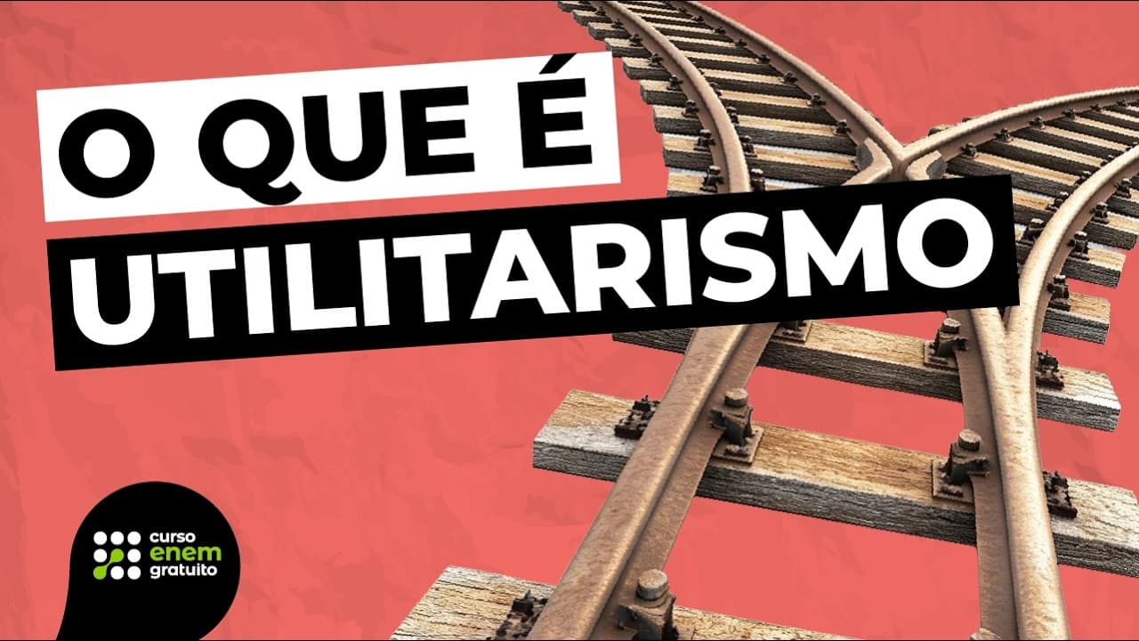 Thumbnail: O QUE É UTILITARISMO | Filosofia para o Enem | Ernani Silva