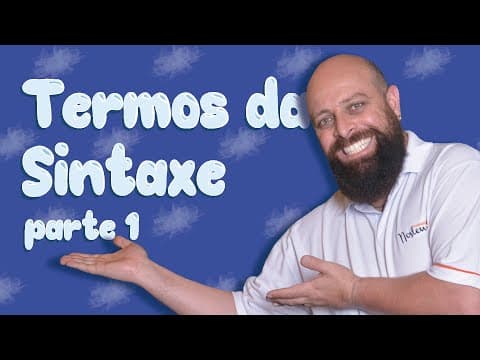 Thumbnail da aula: Termos da Sintaxe - Aula 01- (Adj. Adverbial, Ad. Adnominal e Comp. Nominal) [Prof Noslen]