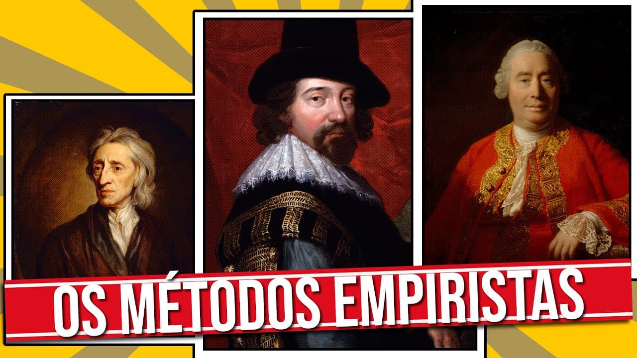 Thumbnail: OS EMPIRISMOS DE JOHN LOCKE, FRANCIS BACON, E DAVID HUME