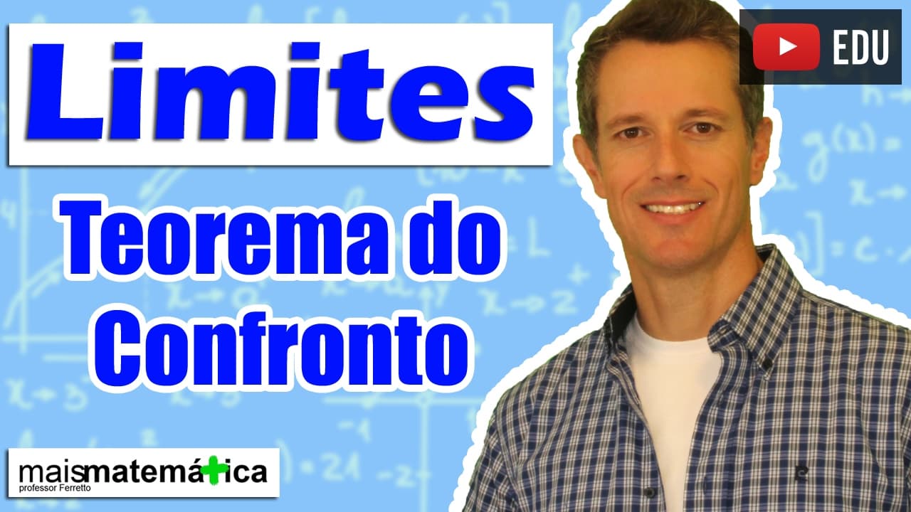 Thumbnail: Cálculo: Teorema do Confronto nos Limites (Aula 5 de 15)