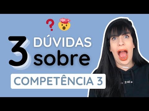 Thumbnail da aula: Dúvidas sobre a Competência 3 da redação do Enem
