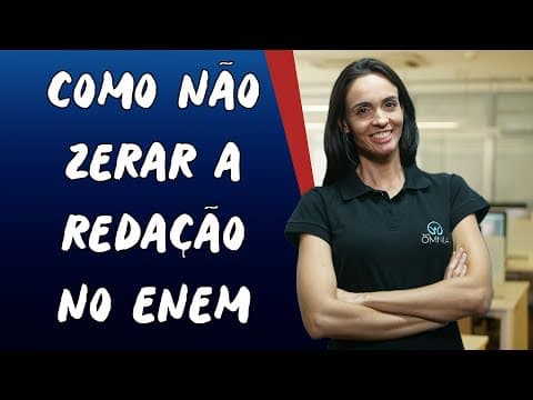 Thumbnail da aula: Como Não Zerar a Redação do Enem - Brasil Escola