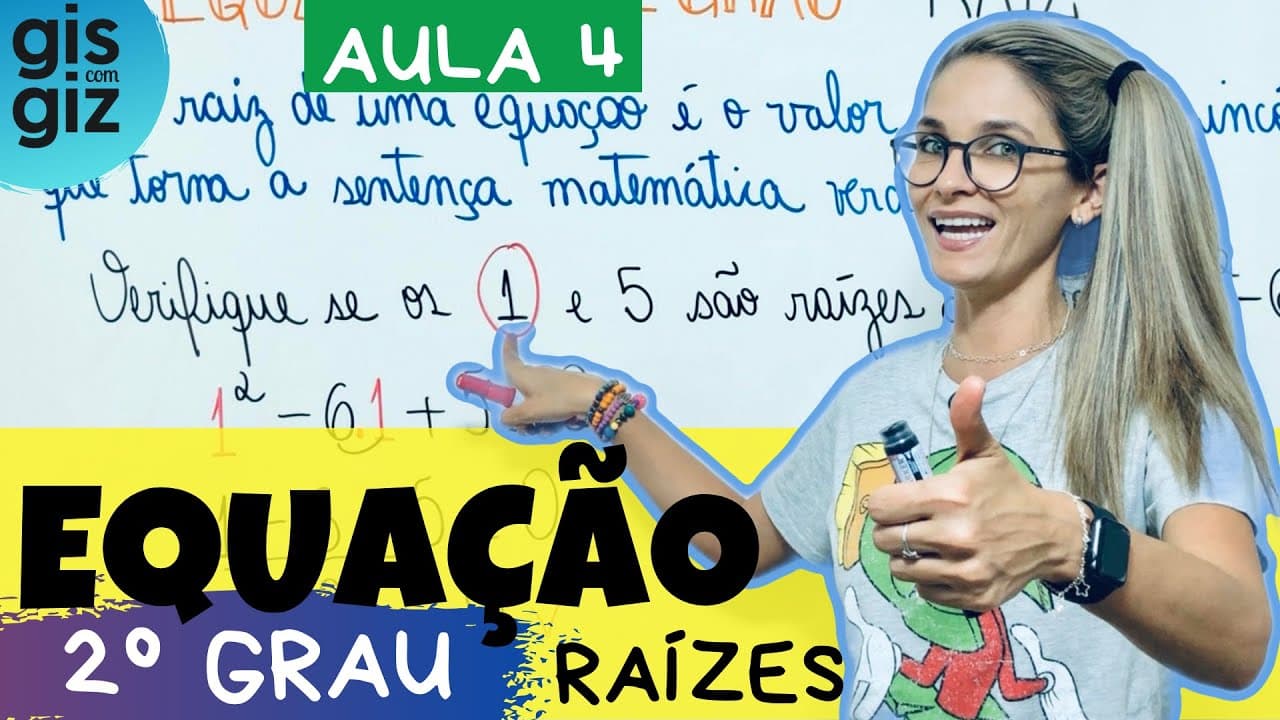 Thumbnail: RAÍZES DE UMA EQUÇÃO DO 2 GRAU | \Prof. Gis/ AULA 4