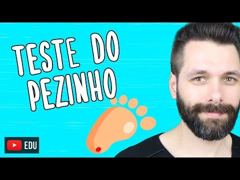 Thumbnail da aula: TESTE DO PEZINHO - O que você precisa saber? | Biologia com Samuel Cunha