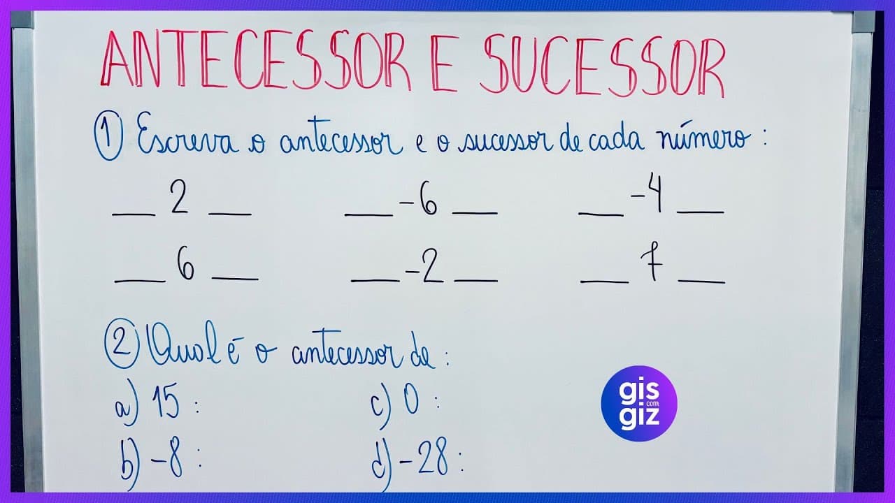 Thumbnail: ANTECESSOR E SUCESSOR | Exercícios Resolvidos Passo a Passo | Números Inteiros