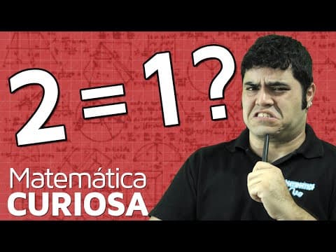 Thumbnail da aula: 2 = 1? Onde está o erro? | Matemática Rio