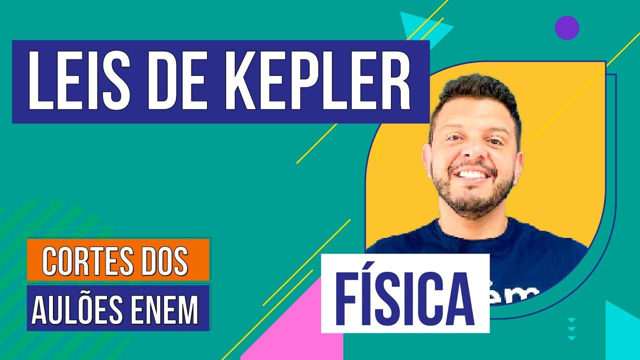 Thumbnail: LEIS DE KEPLER E A GRAVITAÇÃO UNIVERSAL | Cortes dos Aulões do Enem | Física | Antônio  José Martins